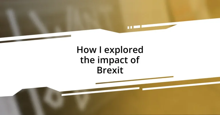 How I explored the impact of Brexit