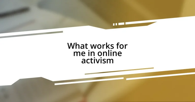 What works for me in online activism